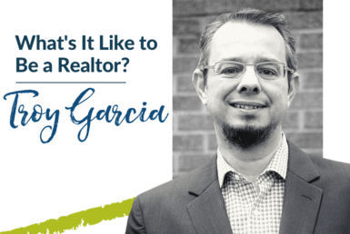 Cover image for Alvarado Real Estate Group's Article What's It Like to be a Realtor Featuring Troy Garcia