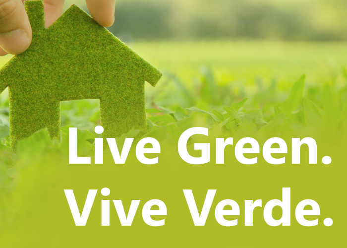Live Green Vive verde graphic with house cut up in the left